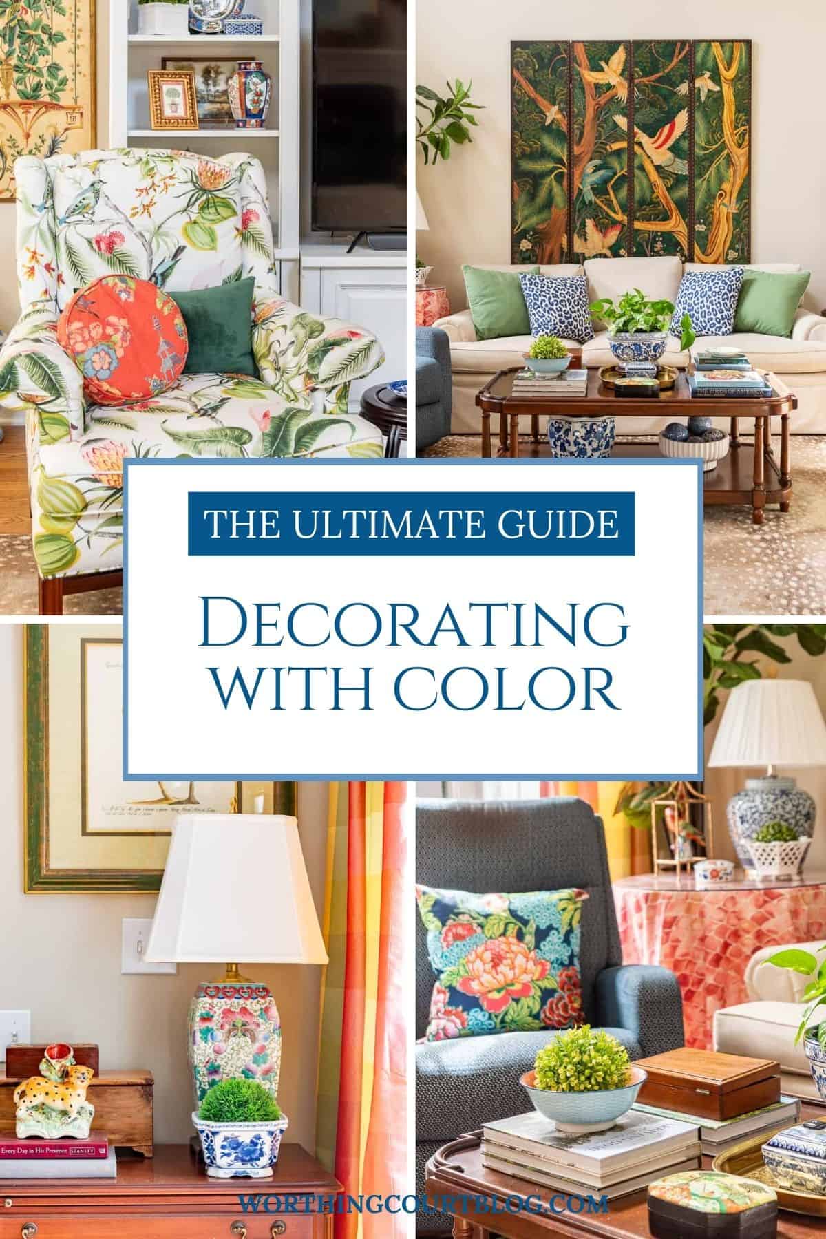 Foolproof Ideas for Decorating With Color - Worthing Court | DIY Home ...